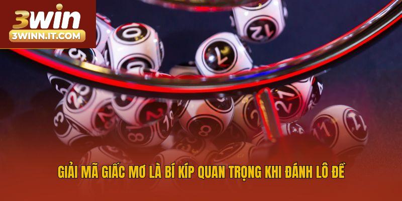 Giải mã giấc mơ là bí kíp quan trọng khi đánh lô đề